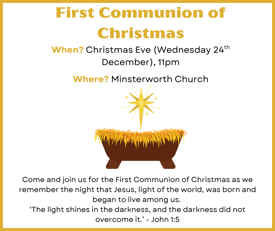 Minsterworth Church First Communion of Christmas Minsterworth Church First Communion of Christmas Service